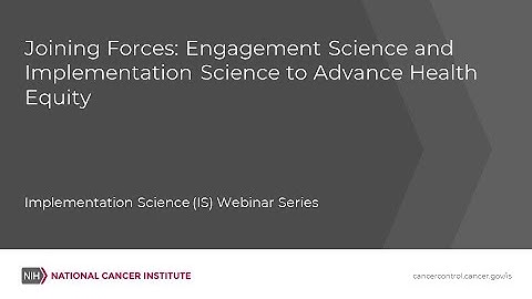 Joining Forces: Engagement Science and Implementation Science to Advance Health Equity