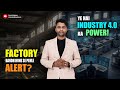 Factory Band Hone se Pehle Alert? Ye hai Industry 4.0 ka Power!