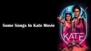 Kate (2021) Movie - Music Playlist