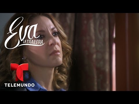 Eva la Trailera | Capitulo 65 | Telemundo Novelas