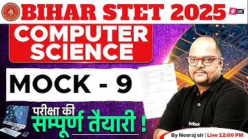 Bihar STET 2025 | Bihar STET Computer Science Marathon Class | Bihar STET Computer Science By Neeraj