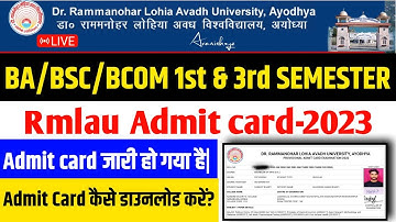 Rmlau admit card 2023 kaise download kareBa/Bsc/Bcom 1st & 3rd semester admit card 2023