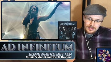 Reaction to...AD INFINITUM: SOMEWHERE BETTER Music Video (with Lyrics)