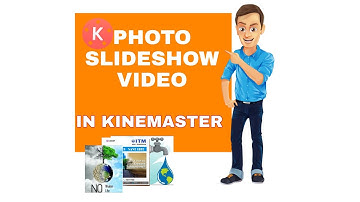 How to make photo slideshow video in kinemaster with music
