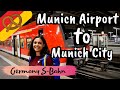 Munich airport to Munich city by metro train (S-bahn)