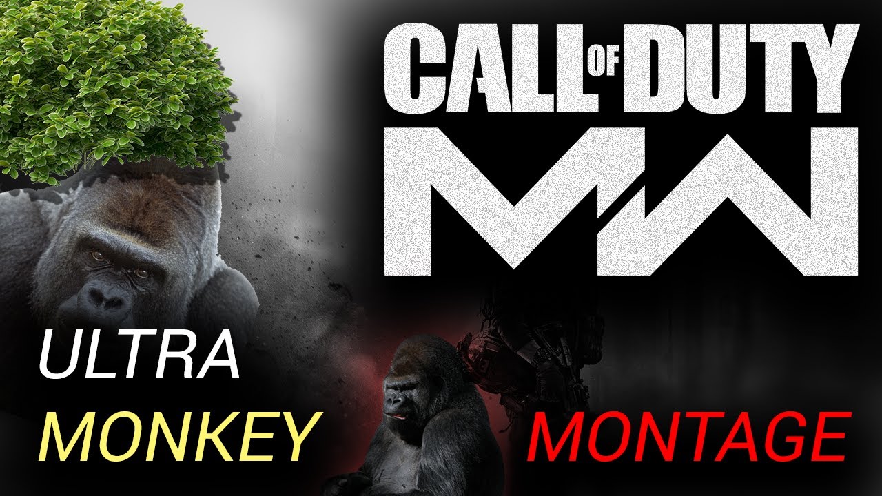COD MW19 - Ultra Monkey Montage