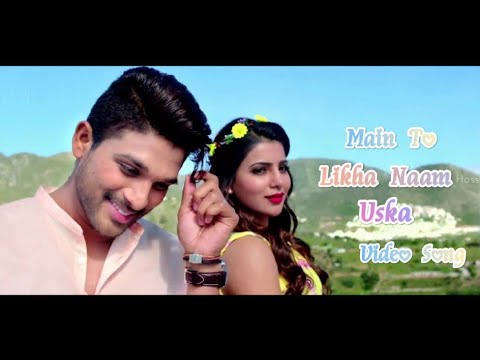 Maine To Likha Naam Uska  New Sadri  Dubbed  Video Nagpuri  Song Allu Arjun  Samantha 2023 720p