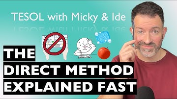 The Direct Method: What Every TESOL Teacher Should Know