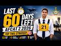 🚀 LAST 60 DAYS LEFT for AFCAT 2 2026 | 🔥 Ultimate Strategy to Crack AFCAT in First Attempt 💯 |