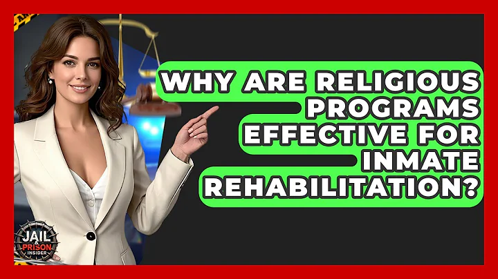 Why Are Religious Programs Effective For Inmate Rehabilitation? - Jail & Prison Insider