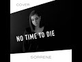 Billie eilish  no time to die  james bond movie  cover by sorrene