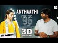 Anthaathi 3d audio song  96 movie  must use headphones  tamil beats 3d