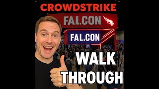 CrowdStrike Fal.Con Walk Through