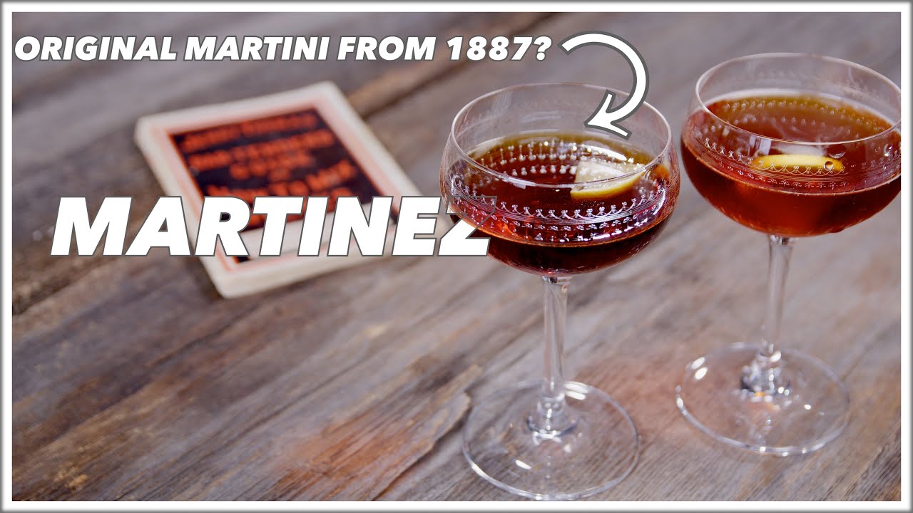 1887 Martinez Cocktail Recipe Original Martini Cocktail Recipe? From Jerry Thomas