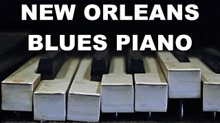 My Favorite New Orleans Blues Piano - &quot;Red Beans&quot;