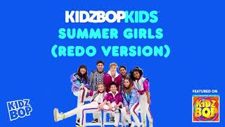 Watch Kidz Bop Kids Summer Girls video