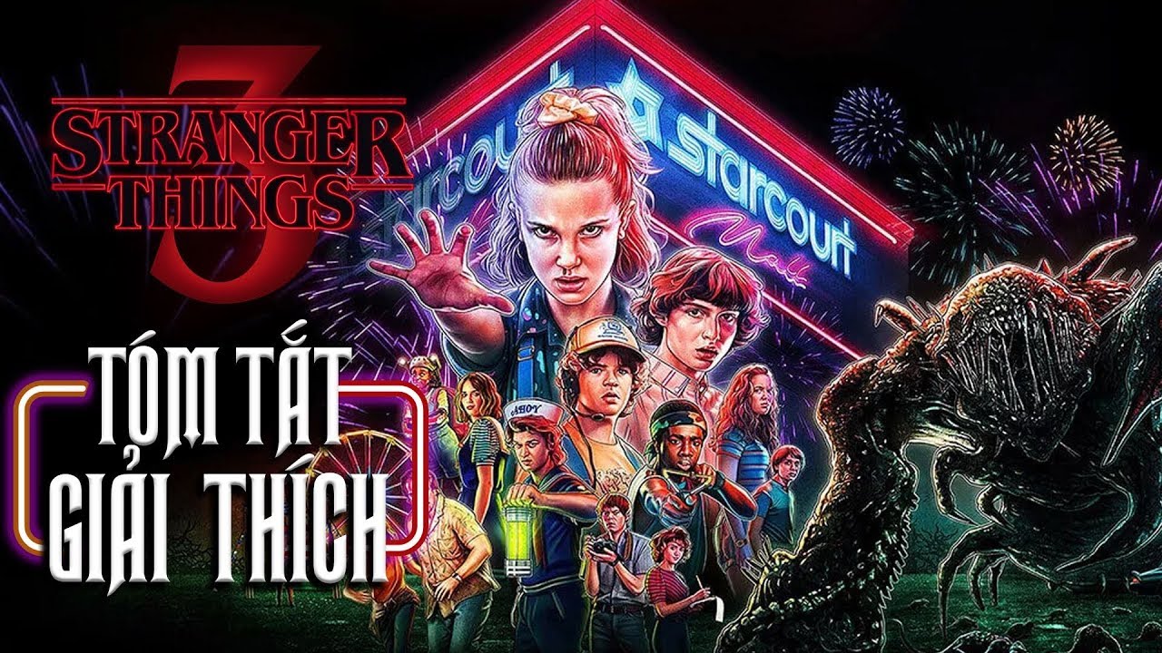 stranger thing ss3  New 2022  Stranger Things - TÓM TẮT \u0026 GIẢI THÍCH AFTER CREDITS SEASON 3