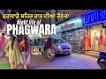 Phagwaranight lifephagwara bazarhargobind nagarcinema roadbus standbansawala bazar