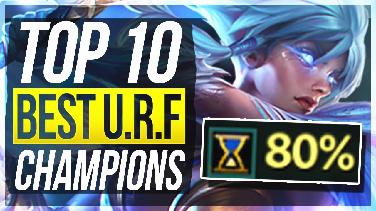 Gummi væske ild TOP 10 URF CHAMPIONS YOU'RE LUCKY TO GET - All Random Ultra Rapid Fire Mode  - League of Legends - YouTube