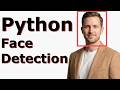 🎯 Face Detection with Python  | Detect Faces in Images from SCRATCH