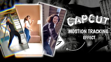Motion Tracking Effect in Capcut - Tutorial | Face Tracking In Mobile  #editing #capcut