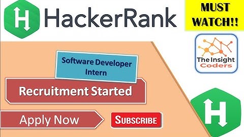 Hacker Rank Hiring Interns | Software Developer Internship | B. Tech | Job Opportunity