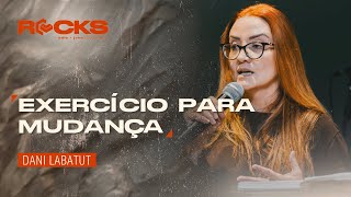 EXERCÍCIO PARA MUDANÇA - Danielle Labatut