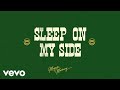 Megan moroney  sleep on my side lyric