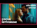 Gülfem, Ömer'den Çocuk İstedi! - Güllerin Savaşı 38. Bölüm