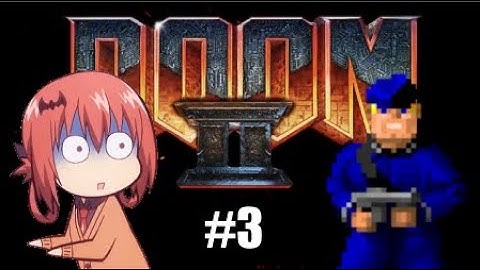 Nazis in Doom?? | Doom 2 | Part 3