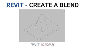 HOW TO CREATE A BLEND | 2020 | REVIT ACADEMY