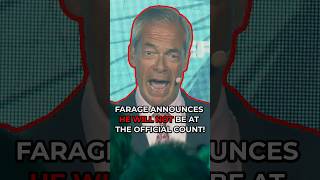 Farage ANNOUNCES he WILL NOT attend the OFFICIAL COUNT!