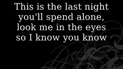 Skillet- The Last Night-Lyrics