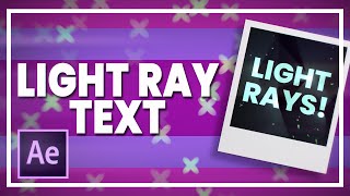 Text Light Rays (No Plugins) || After Effects [Tutorial]
