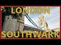 Explore: London - Southwark