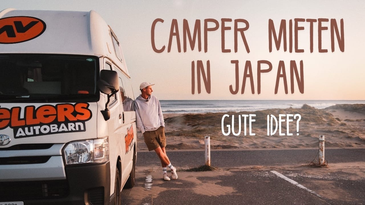 Japan mit Campervan?! So funktioniert Vanlife in Japan (inkl. Kosten) • Vlog 301