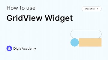 How to use GridView widget in Digia Dashboard | Step-by-Step Tutorial | Digia Academy