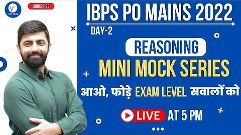 Mini Mock-02 (Reasoning) For IBPS PO MAINS 2022 || Level जो Selection दिलाये || By Dhruva Sir