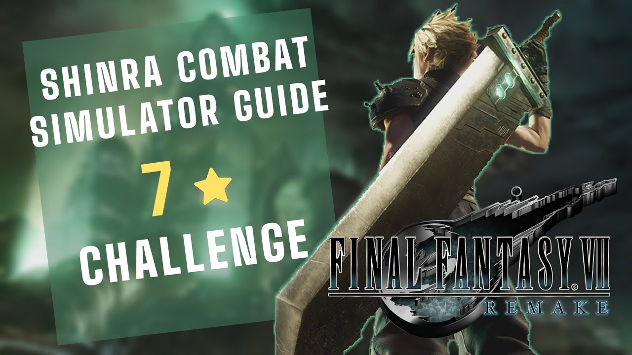 FF7 Remake' Shinra Combat Simulator Challenges, rewards, and