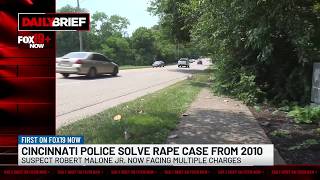 Daily Brief: Cincinnati police solve rape case from 2010