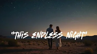 This Endless Night π§--NEW SONG-- Lyrics video, Sad song, Relax song, Love song, Top song, Cafe song. This Endless Night π§--NEW SONG-- Lyrics video, Sad song, Relax song, Love song, Top song, Cafe song.