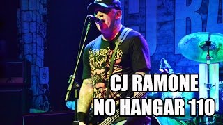 CJ Ramone no Hangar 110