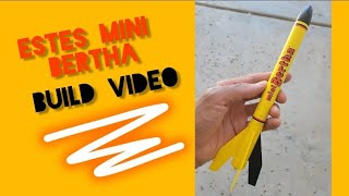 Estes Mini Bertha Model Rocket (Complete Build) #modelrockets #rocketry