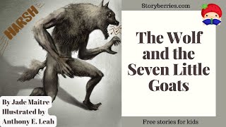 THE WOLF AND THE SEVEN LITTLE GOATS 🍓 Kids Read along animated picture book with English subtitles 🍓
