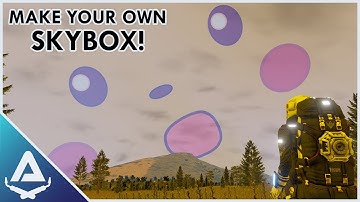 How to make a custom SKYBOX! - Space Engineers Modding Tutorial