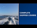 Complete skipper course  motor cruisers