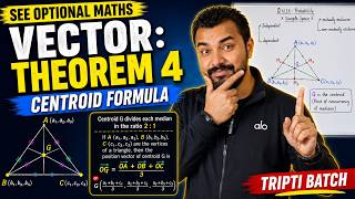 📐 Vector: Theorem 4 | Centroid Formula | SEE Optional Maths | Tripti Batch