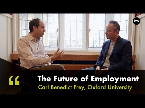 The Future of Employment – The Impact of AI and Automation on Jobs – with Oxford Prof Carl Frey