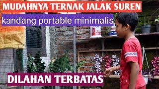 TERNAK JALAK SUREN kandang minimalis portable
