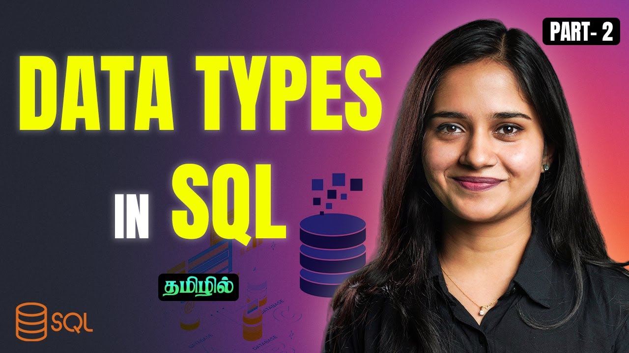 SQL Data Types Explained | Learn String, Numeric, Date & Advanced Data ...